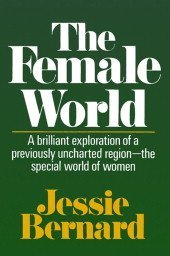 The Female World