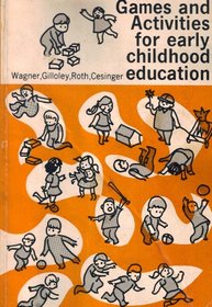 Games and Activities for Early Childhood Education