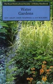 Water Gardens (Wisley Handbook-Royal Horticultural Society)