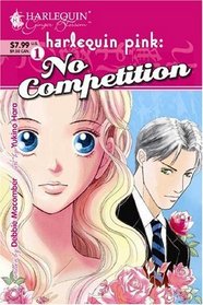 No Competition (Harlequin Ginger Blossom Mangas)