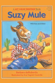 Suzy Mule (Let's Read Together) (Book and Audio Cassette)