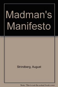 Madman's Manifesto