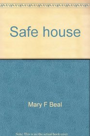 Safe house: A casebook study of revolutionary feminism in the 1970's