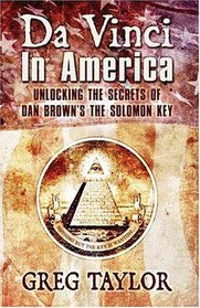 Da Vinci in America: Unlocking the Secrets of Dan Brown's 