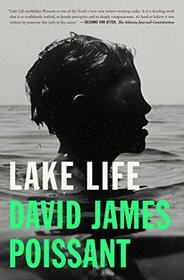 Lake Life: A Novel