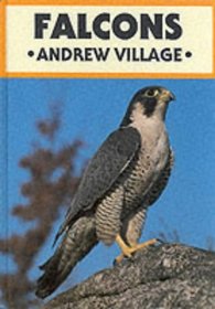 Falcons (British Natural History Series)