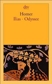 Ilias, Odyssee.