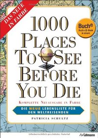 1000 Places to see before you die. Buch + E-Book