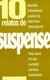10 Relatos de Suspense (Spanish Edition)
