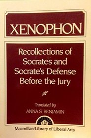 Recollections of Socrates (Library of Liberal Arts)
