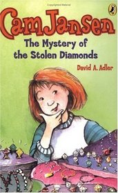 The Mystery of the Stolen Diamonds (Cam Jansen, Bk 1)