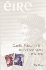 Gaelic Prose in the Irish Free State: 1922-1939