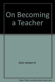 On Becoming a Teacher