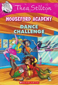Dance Challenge (Mouseford Academy, Bk 4)