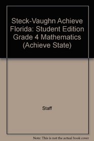 Mathematics: Student Edition Grade 4 (Achieve State)
