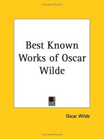 Best Known Works of Oscar Wilde