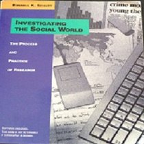 Investigating the Social World, First Edition
