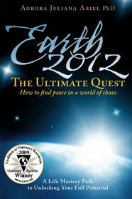 Earth 2012: The Ultimate Quest (Volume 1)
