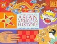 A Kid's Guide to Asian American History: More Than 70 Activities