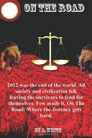On The Road: Book Two