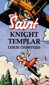 Knight Templar (The Saint Series)