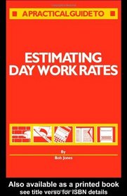 Estimating Day Work Rates