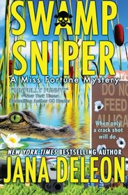 Swamp Sniper (Miss Fortune, Bk 3)