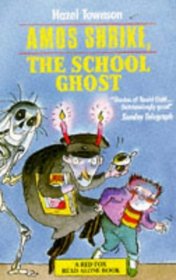 Amos Shrike, the School Ghost (Red Fox Read Alone Books)