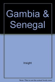 Gambia & Senegal (Insight Guide Gambia & Senegal)