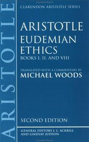 Eudemian Ethics: Books I, Ii, and VIII (Clarendon Aristotle Series)
