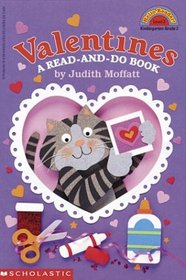 Valentines: A Read-And-Do Book
