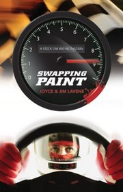 Swapping Paint (Stock Car Racing Mystery, Bk 1)