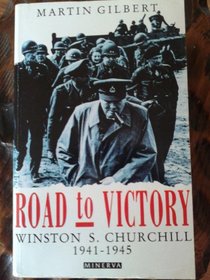 Churchill, Winston S.: Road to Victory v. 7