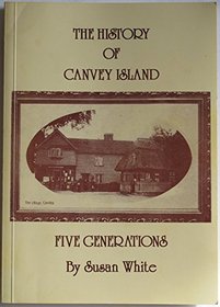 History of Canvey: Five Generations