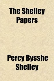 The Shelley Papers