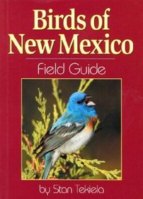 Birds of New Mexico: Field Guide (Our Nature Field Guides)