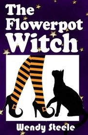 The Flowerpot Witch (The Naked Witch) (Volume 3)