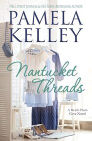 Nantucket Threads (Nantucket Beach Plum Cove, Bk 6)