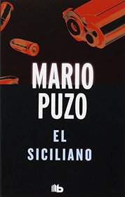 El siciliano (Spanish Edition)