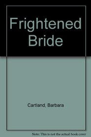 Frightened Bride