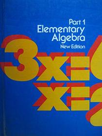 Part 1 Elementary Algebra New Edition