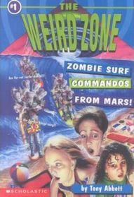 Zombie Surf Commandos from Mars (Weird Zone, Bk 1)