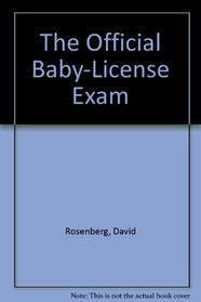 The Official Baby-License Exam