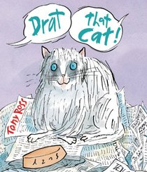 Drat That Cat! (Andersen Press Picture Books)