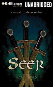 Seer: A Prequel to the Mongoliad (The Foreworld Saga)