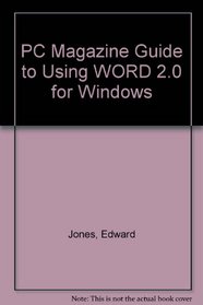 PC Magazine Guide to Word 2.0 for Windows