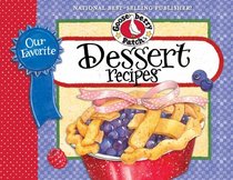 Our Favorite Dessert Recipes (Our Favorite Recipes Collection)