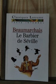Le Barbier de Seville (French Edition)