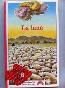 La lana (Benjamin Information, 30)