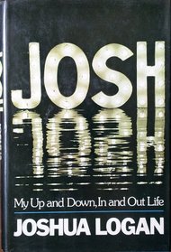 Josh - My Up and Down, In and Out life